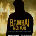 Bambai Meri Jaan Actors, Cast & Crew