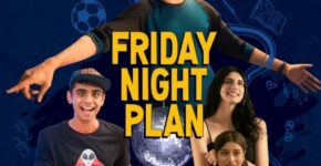 Friday Night Plan