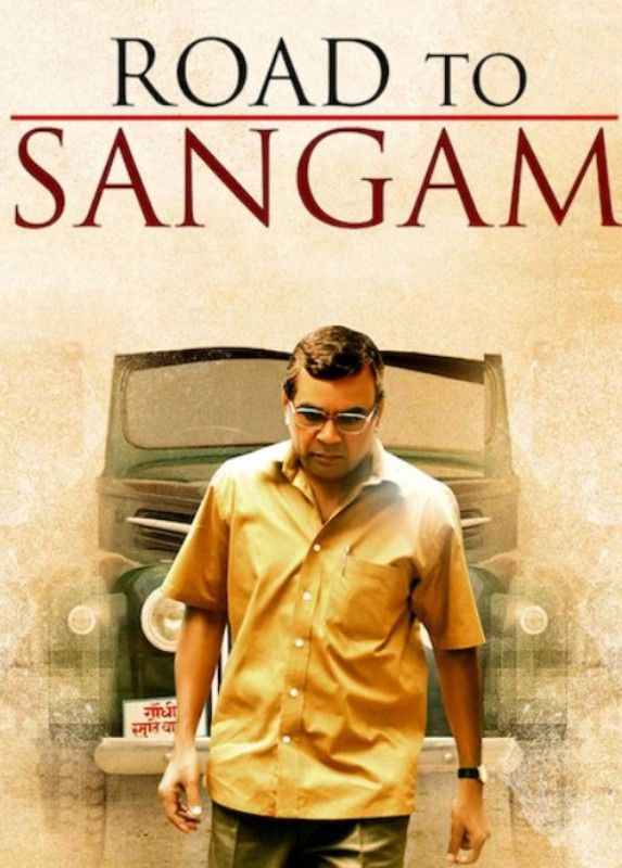 Poster of Amit Rai's debut film, Road to Sangam
