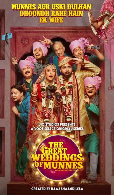 Poster of Raaj Shaandilyaa's debut web series as a producer and story writer, The Great Weddings of Munnes