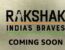 A poster of Rakshak: India's Braves
