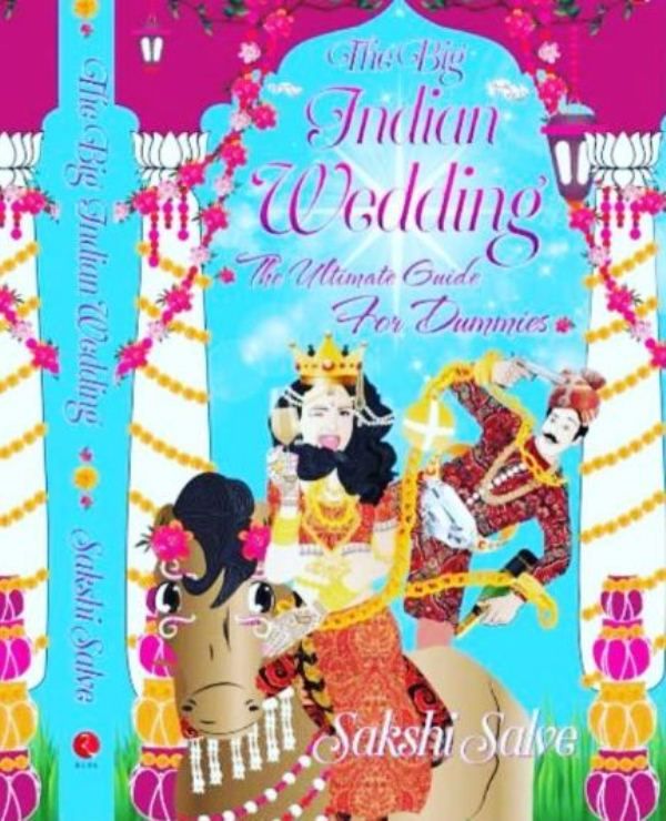 Cover of the book 'The Big Indian Wedding The Ultimate Guide for Dummies'
