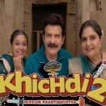 Khichdi 2 Actors, Cast & Crew