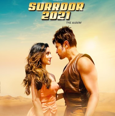 The poster of music video of the song 'Surroor 2021'