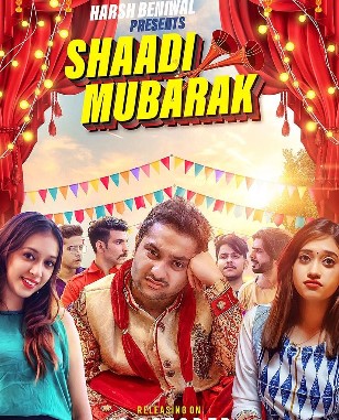 The poster of the short film Shaadi Mubarak