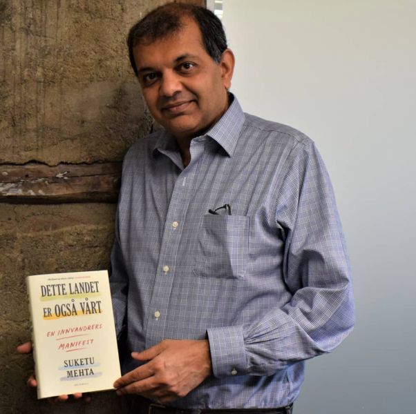 Suketu Mehta with his book titled ‘This Land Is Our Land- An Immigrant’s Manifesto' (2019)