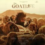The Goat Life (Aadujeevitham) Actors, Cast & Crew