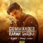 Commander Karan Saxena Actors, Cast & Crew
