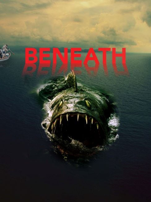 A poster of the film Beneath (2013)