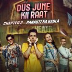 Dus June Kii Raat Chapter 2 Actors, Cast & Crew