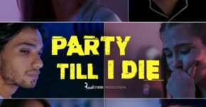 Party Till I Die