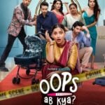 Oops Ab Kya Actors, Cast & Crew