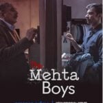 The Mehta Boys Actors, Cast & Crew