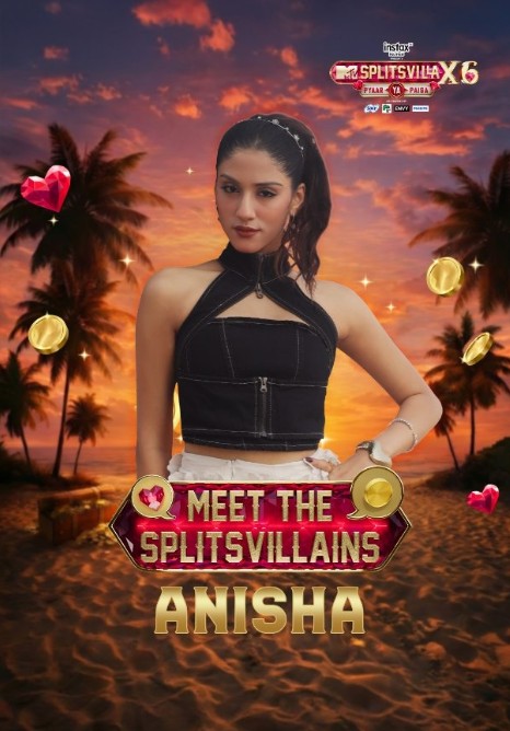 Anisha Shinde on the poster of the dating reality show Splitsvilla X6 (2026)