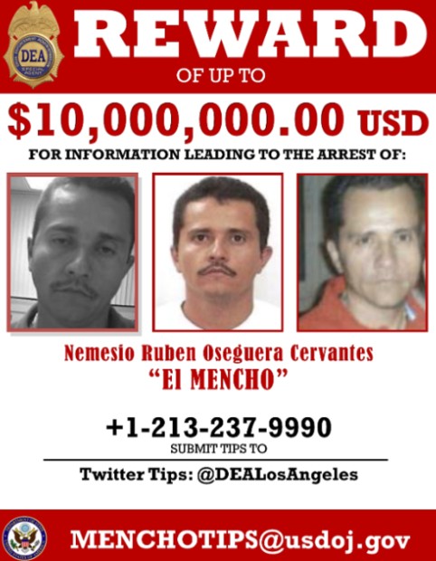 Wanted poster of Nemesio Oseguera Cervantes (alias El Mencho), offering US$10 million for information leading to his arrest