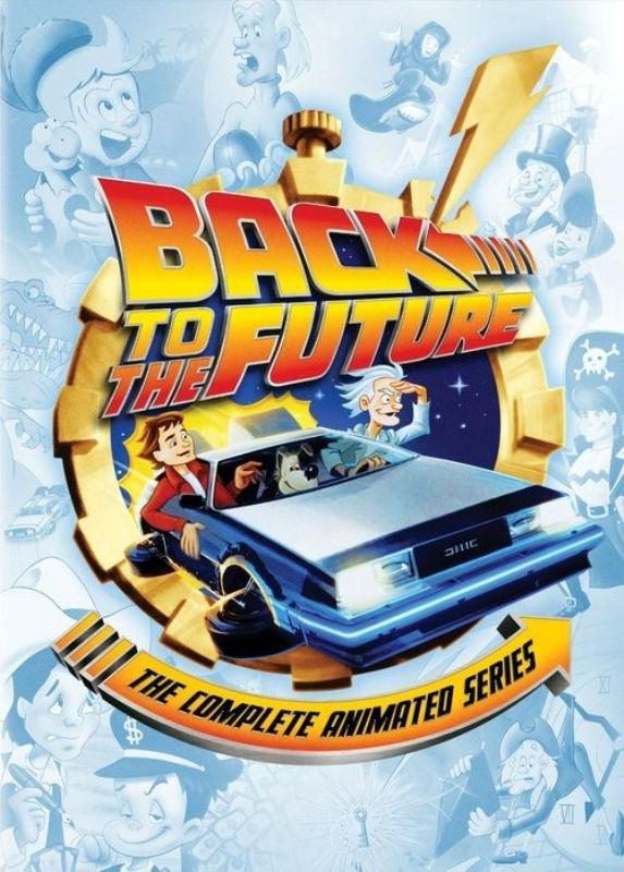 A poster of the animated series 'Back to the Future'