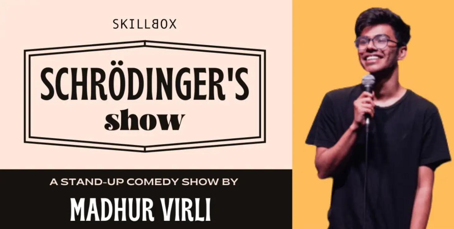 A screenshot of Madhur Virli's solo show titled, Schrödinger’s Show