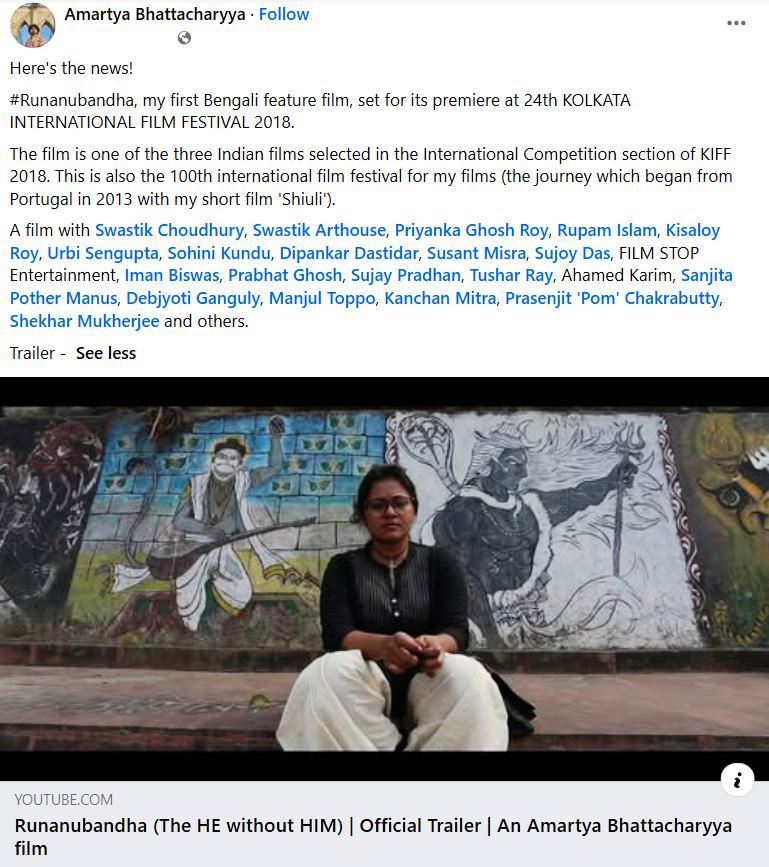 Amartya Bhattacharyya's Facebook post about the premiere of the film 'Runanubandha - The HE without HIM' (2018) at the 24th Kolkata International Film Festival