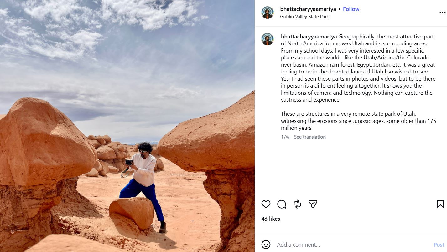 Amartya Bhattacharyya's Instagram post about his trip to Utah, United States, where he explored remote rock formations shaped by erosion over millions of years